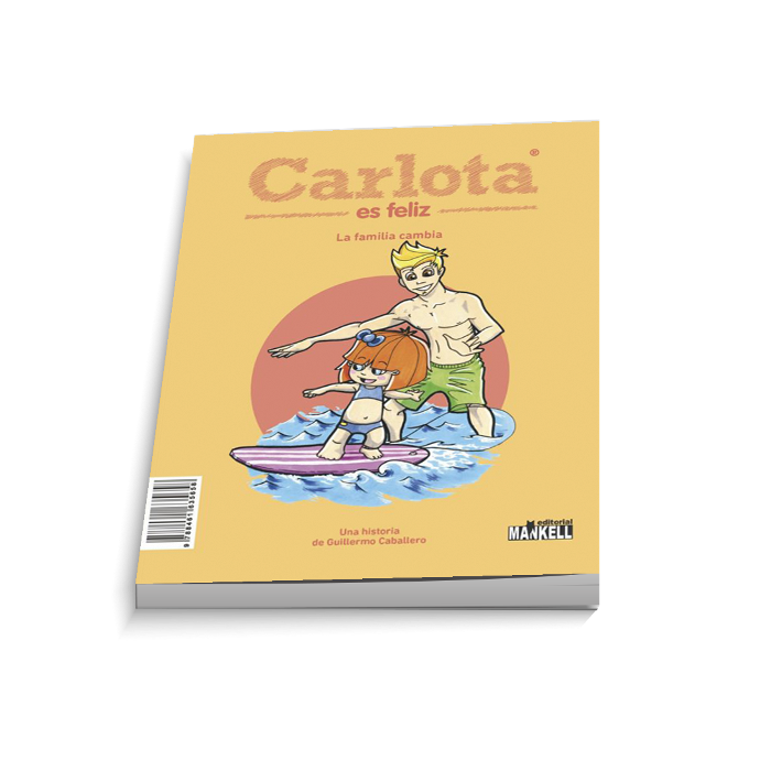 Carlota es feliz 3: Crece la familia / La familia cambia